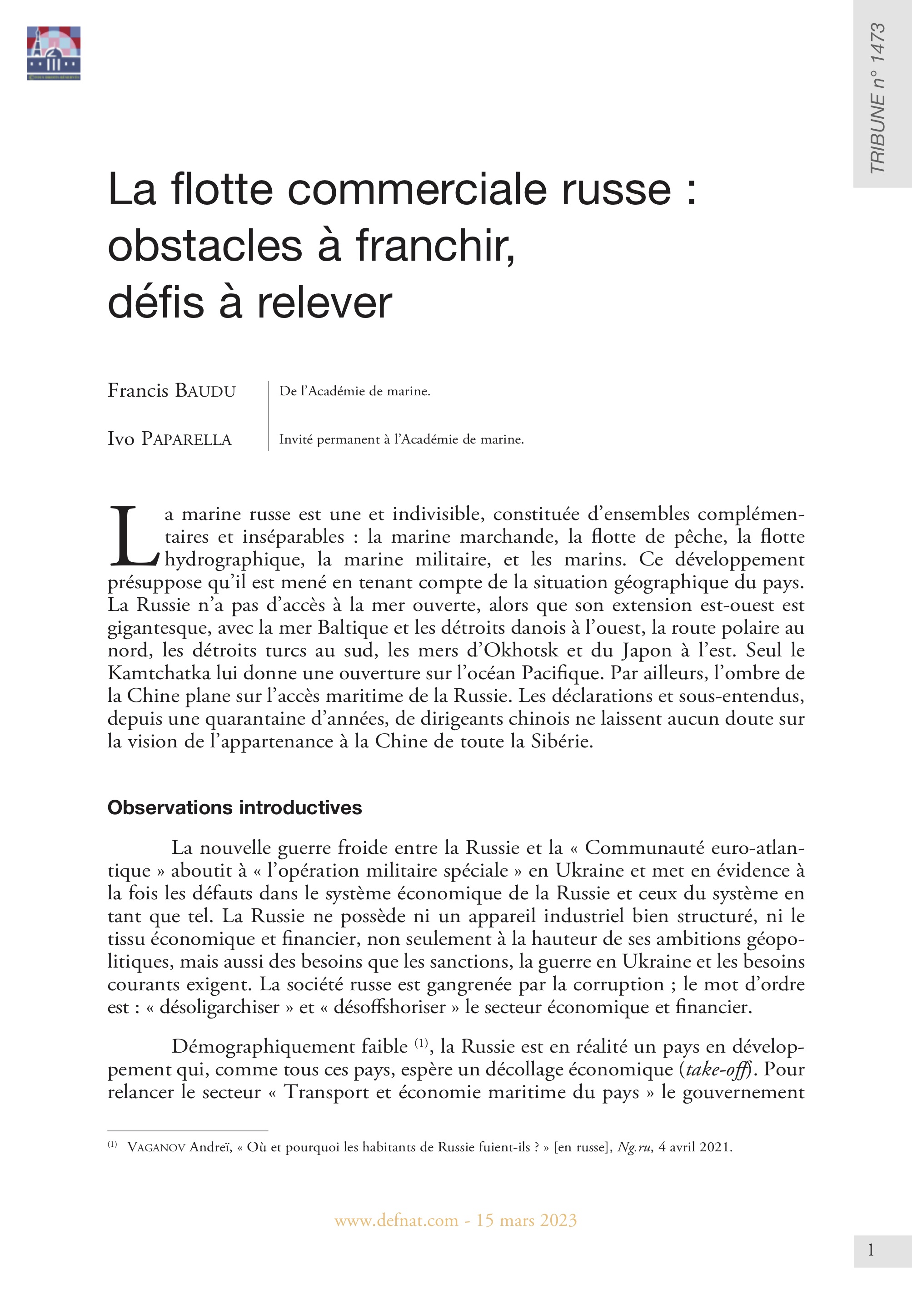 La flotte commerciale russe : obstacles à franchir, défis à relever (T 1473)
